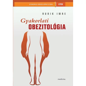 Gyakorlati obezitológia