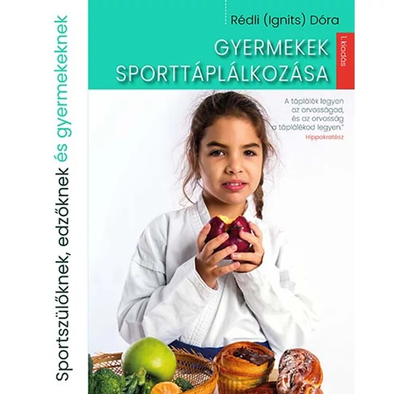 Rédli (Ignits) Dóra - Gyermekek sporttáplálkozása